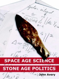 Space-Age-Science-and-Stone-Age-Politics